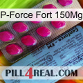 P-Force Fort 150Mg 35